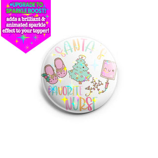 Santa's Favorite Nurse - Christmas Joy Topper