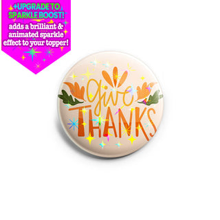 Give Thanks Topper