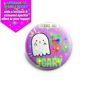 Germs are Scary Topper