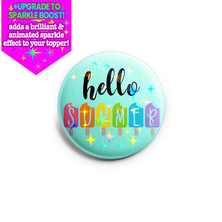 Hello Summer Popsicles Topper