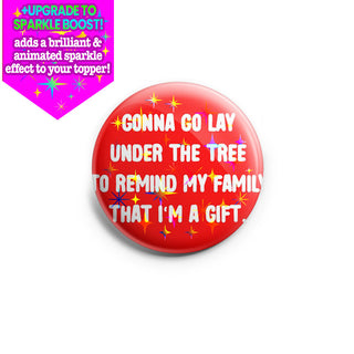 I'm A Gift Topper - Vault