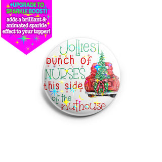Jolliest Nurses Topper