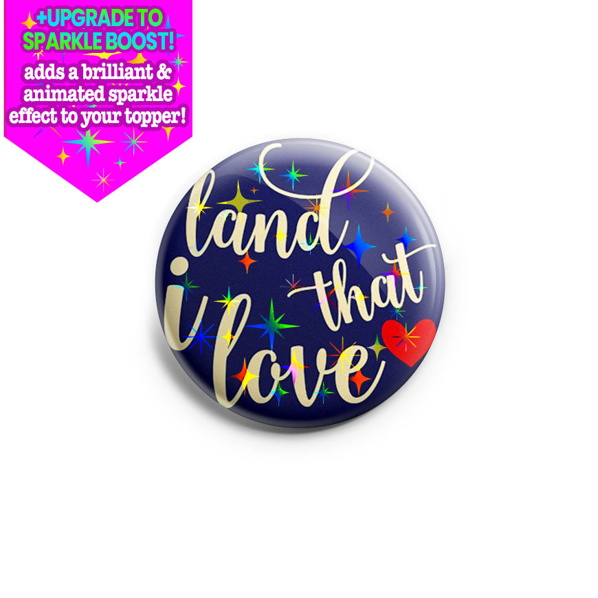Land that I Love Heart Topper - - Topperswap