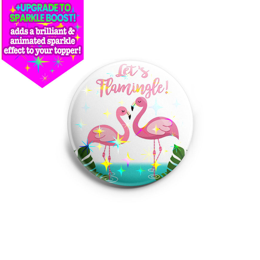 Let's Flamingle! Topper - Vault - Make it Sparkle - Topperswap