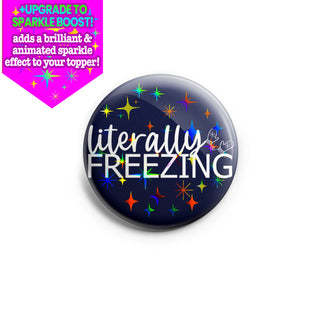 Literally Freezing Topper
