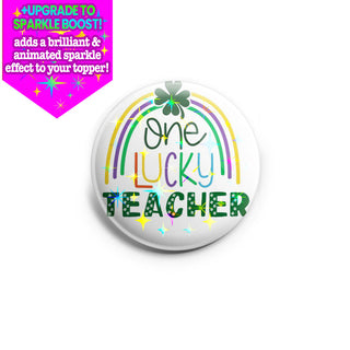 One Lucky Teacher Topper
