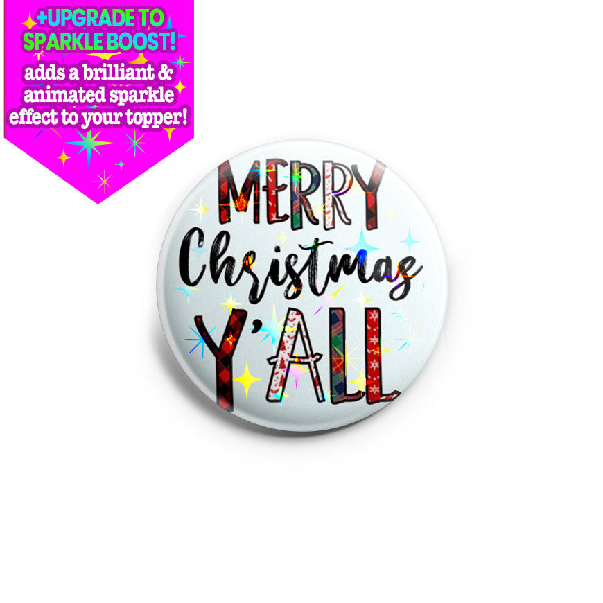 Merry Christmas Y’all ’21 Topper - Make it Sparkle - Topperswap