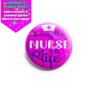 Living the Nurse Life Topper