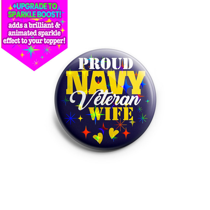 Proud Navy Veteran Wife Topper - - Topperswap