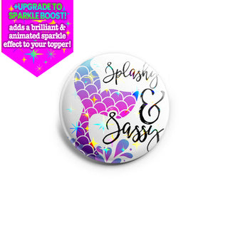 Splashy Sassy Topper