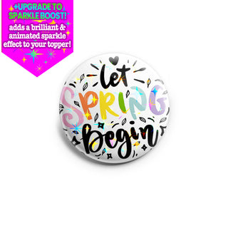 Spring Begin Topper