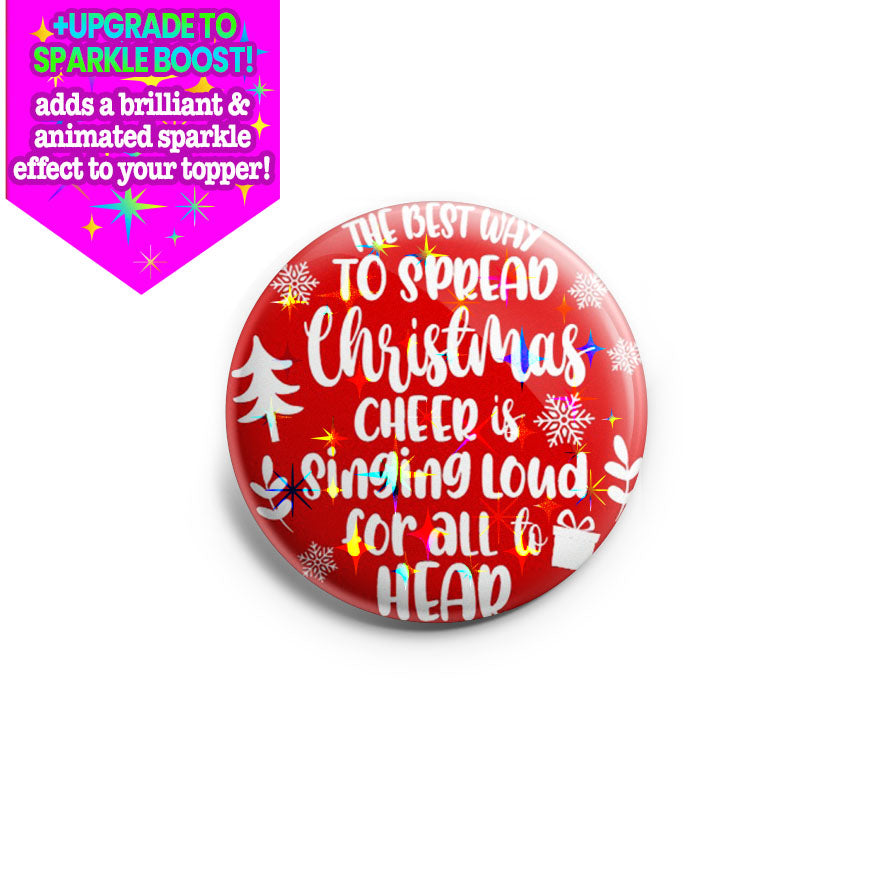 Spread Cheer Topper - Make it Sparkle - Topperswap