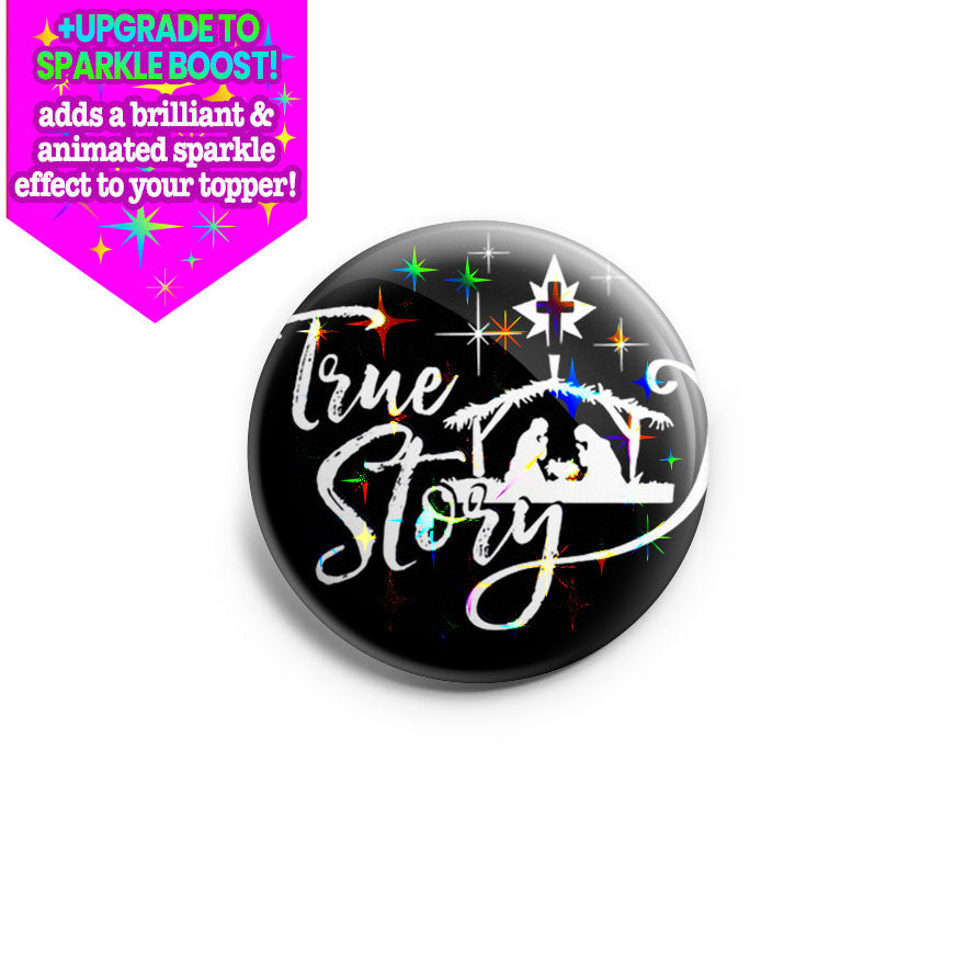 True Story Nativity Topper - Vault - Make it Sparkle - Topperswap
