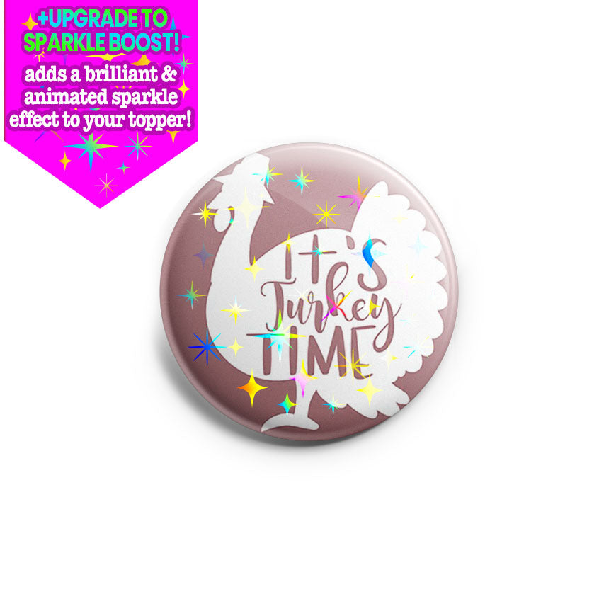 Turkey Time Topper - Vault - Make it Sparkle - Topperswap