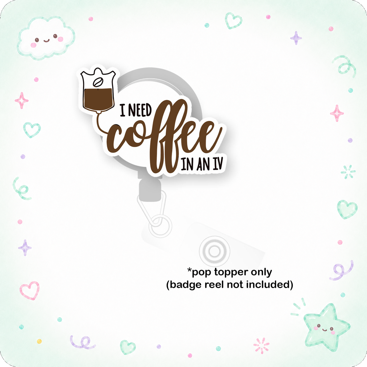 Coffee IV Pop Topper - - Topperswap