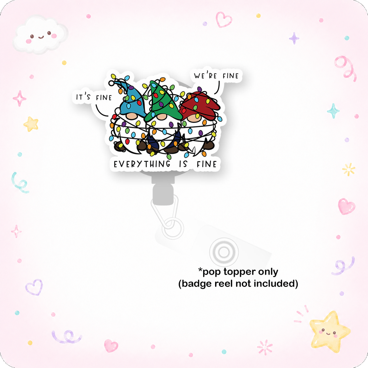 Everything is Fine Gnomes Pop Topper - - Topperswap