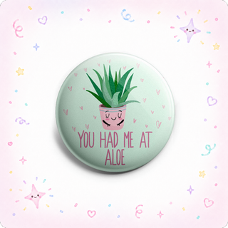 You Had Me At Aloe Topper