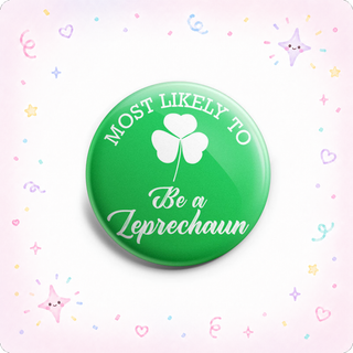 Most Likely Leprechaun Topper