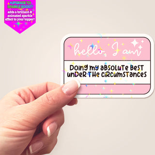 Hello I Am… Sticker