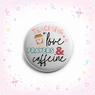 Teaching Prayers Caffeine Topper