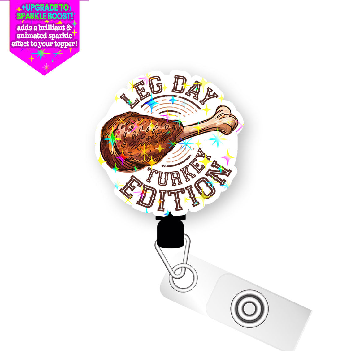 Leg Day: Turkey Edition Pop Topper Swapfinity Retractable ID Badge Reel - - Topperswap