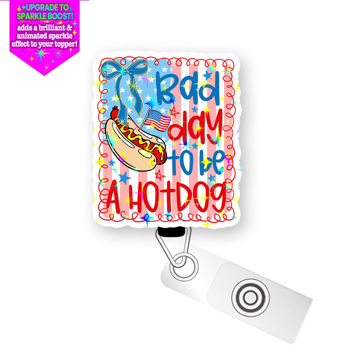 Bad Day to Be a Hotdog Pop Topper Swapfinity Retractable ID Badge Reel - Alligator Clip / Flex - Make it Sparkle - Topperswap