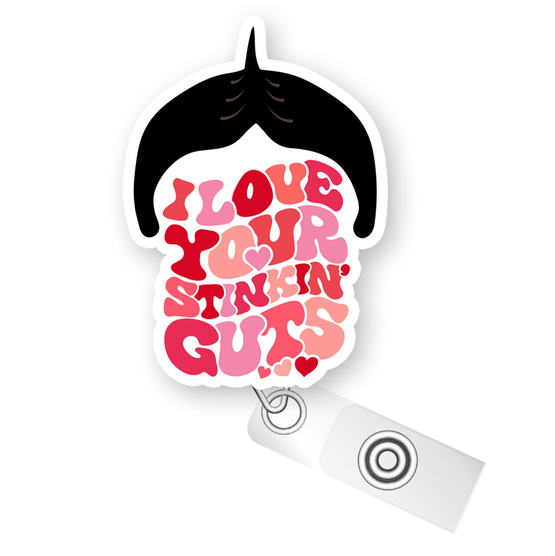 I Love Your Stinkin’ Guts Pop Topper Swapfinity Retractable ID Badge Reel - - Topperswap