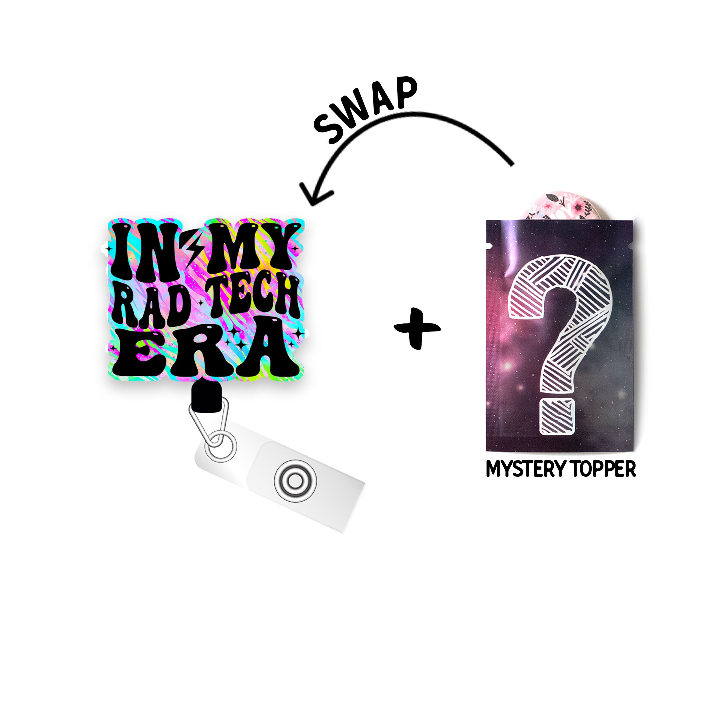 In My Rad Tech Era Pop Topper Swapfinity Retractable ID Badge Reel - - Topperswap