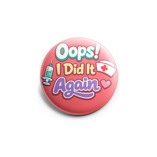 Oops I Did It Again Topper