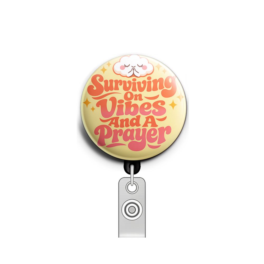 Surviving On Vibes And A Prayer Swapfinity Retractable ID Badge Reel - - Topperswap
