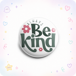Floral Kindness Reminder Topper