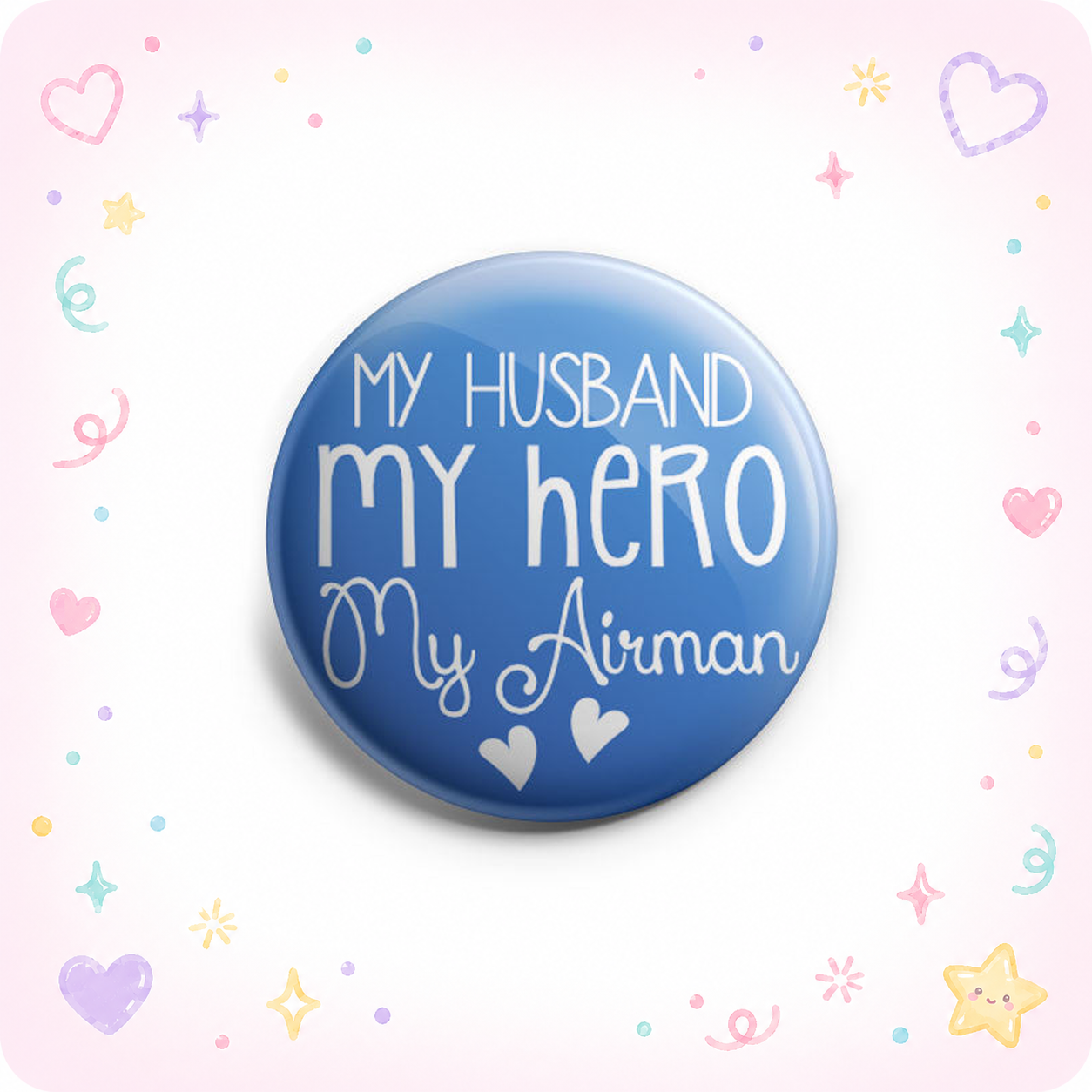 Husband. Hero. Airman. Topper - - Topperswap