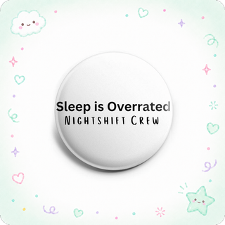 Sleep Overrated Topper
