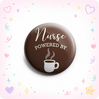 Nurse Powered by Coffee Topper