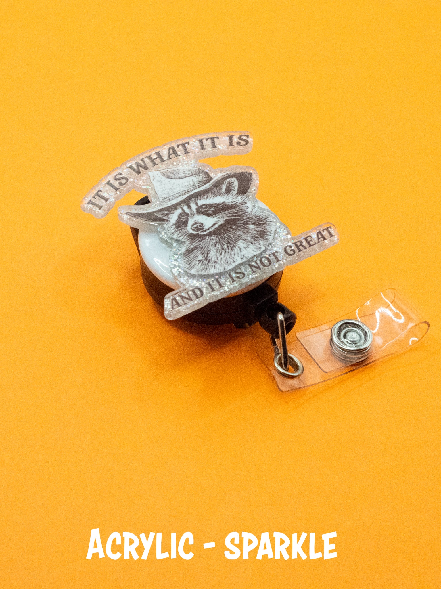 It Is What It Is Racoon Pop Topper Swapfinity Retractable ID Badge Reel - - Topperswap