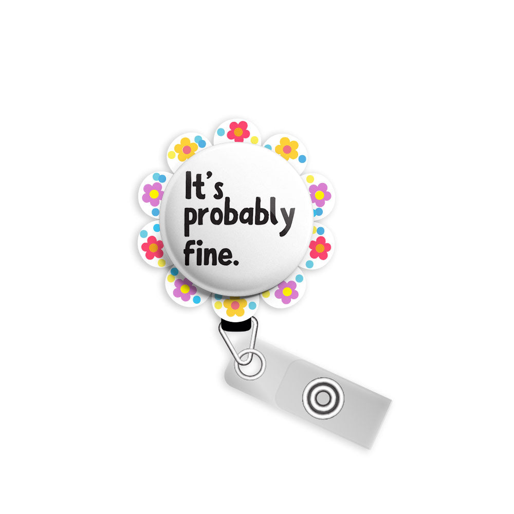 It’s Probably Fine – Floral Bundle Swapfinity Retractable ID Badge Reel Bundle - Slide Clip / Black / Classic Shine - Topperswap