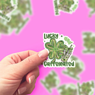 Lucky & Caffeinated Sticker