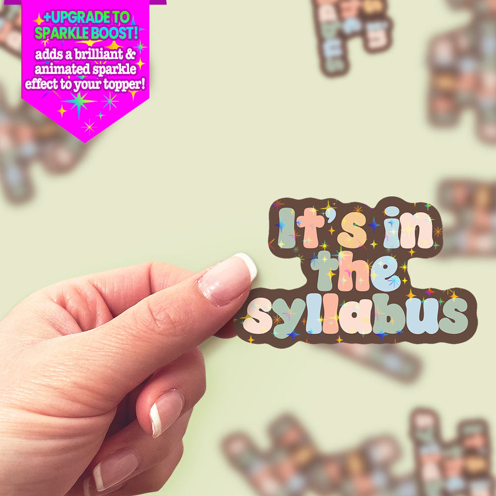 Syllabus Reminder Sticker - Make it Sparkle - Topperswap