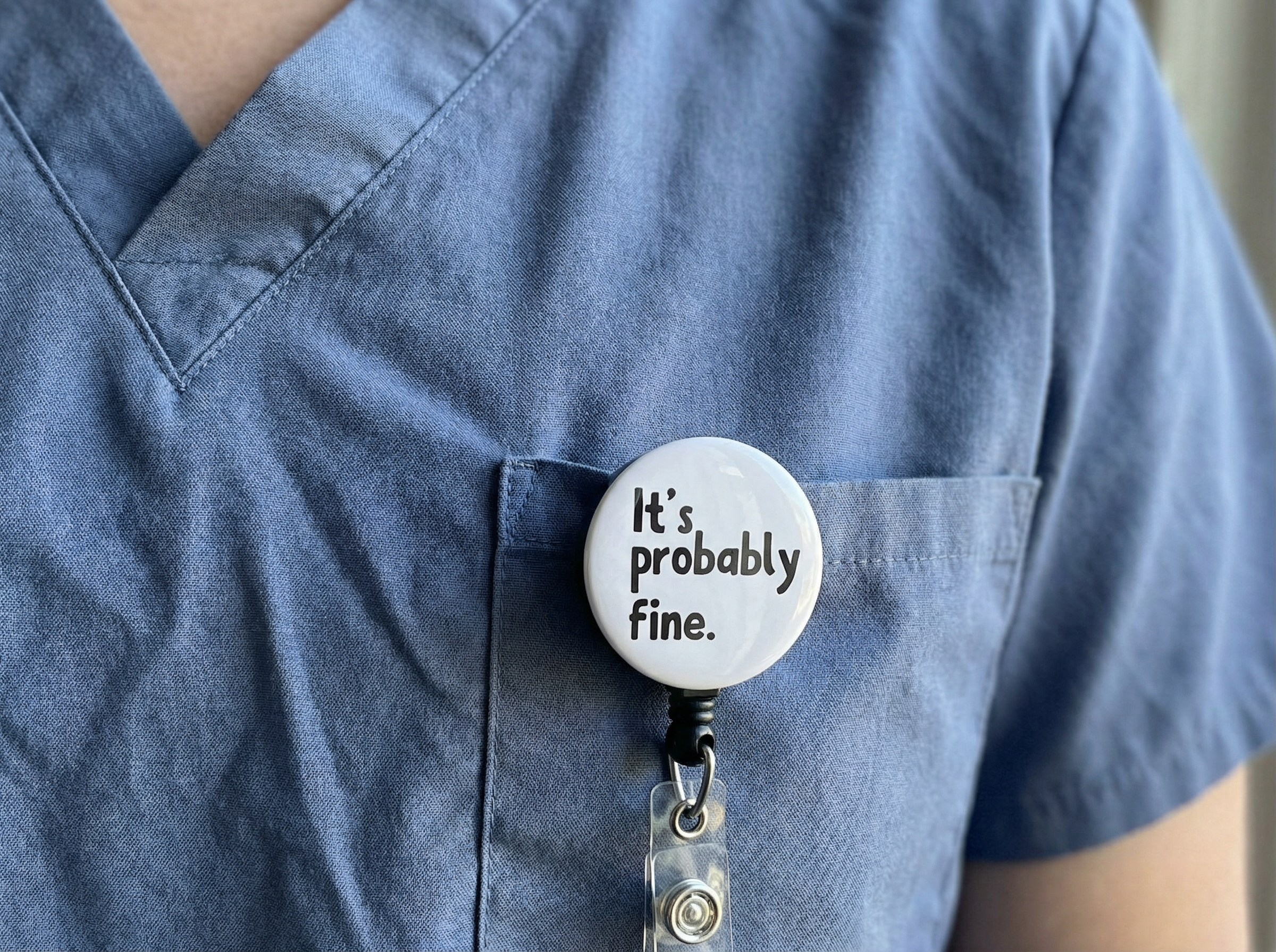 It's Probably Fine Retractable ID Badge Reel • Funny Nurse Badge Holder • Swapfinity - - Topperswap