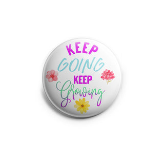Keep Going and Growing Topper