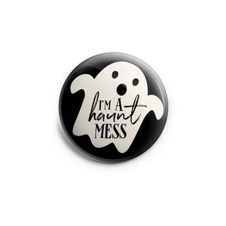 I'm a Haunt Mess Topper - Vault
