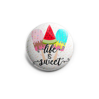 Life is Sweet Topper