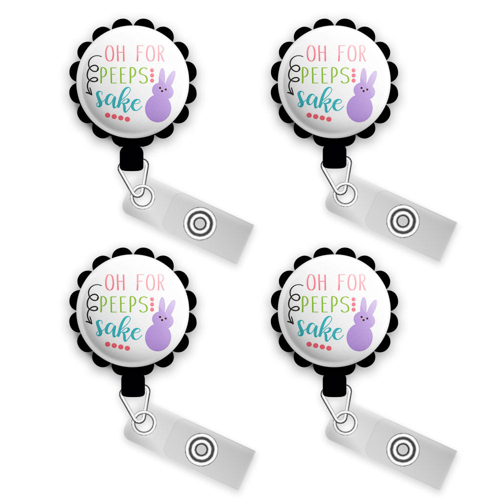 Oh For Peeps Sake! Retractable ID Badge Reel • Spring Easter Pun Seasonal ID Badge Holder • Swappable • Swapfinity - - Topperswap