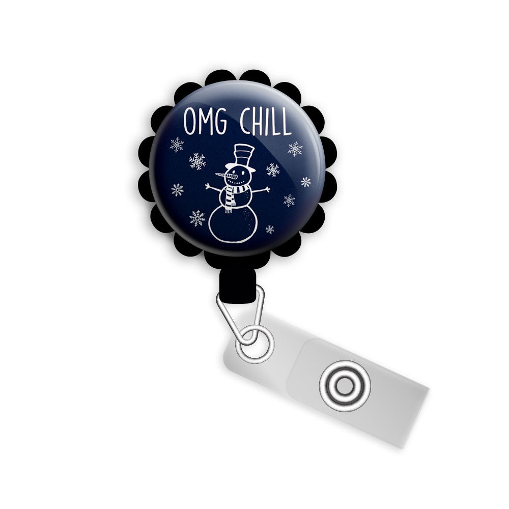 OMG Chill Retractable ID Badge Reel • Winter Season, Funny Pun • Swapfinity - - Topperswap