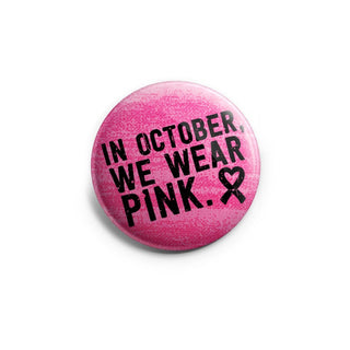 In October We Wear Pink Topper - Vault