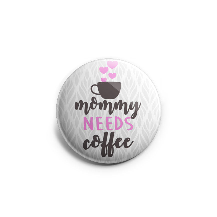 Mommy Needs Coffee Topper - Classic Shine - Topperswap