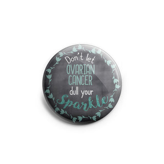 Don't Let Ovarian Cancer Dull Your Sparkle Topper