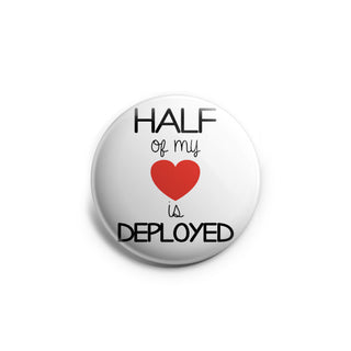 Half Of My Heart Is Deployed Topper