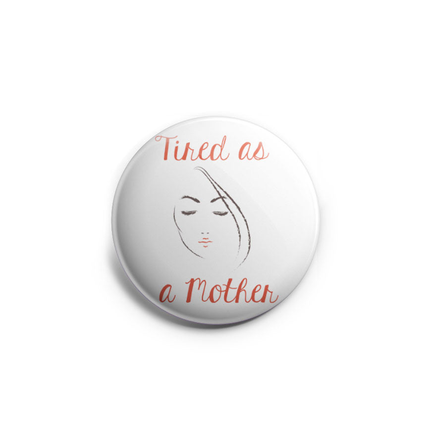 Tired as a Mother Topper - - Topperswap