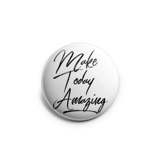 Make Today Amazing Topper